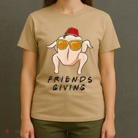 Turkey Friends Giving Happy Friendsgiving Funny Thanksgiving T-Shirt thumb 4