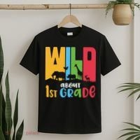 Team First Grade Wild About First Grade Back To School T-Shirt thumb 2