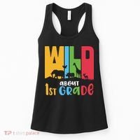 Team First Grade Wild About First Grade Back To School Women's Tank Top thumb 0