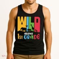 Team First Grade Wild About First Grade Back To School Tank Top thumb 3