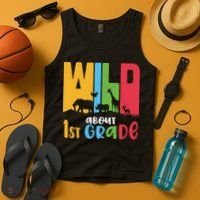 Team First Grade Wild About First Grade Back To School Tank Top thumb 4