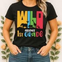 Team First Grade Wild About First Grade Back To School Women's T-Shirt thumb 2