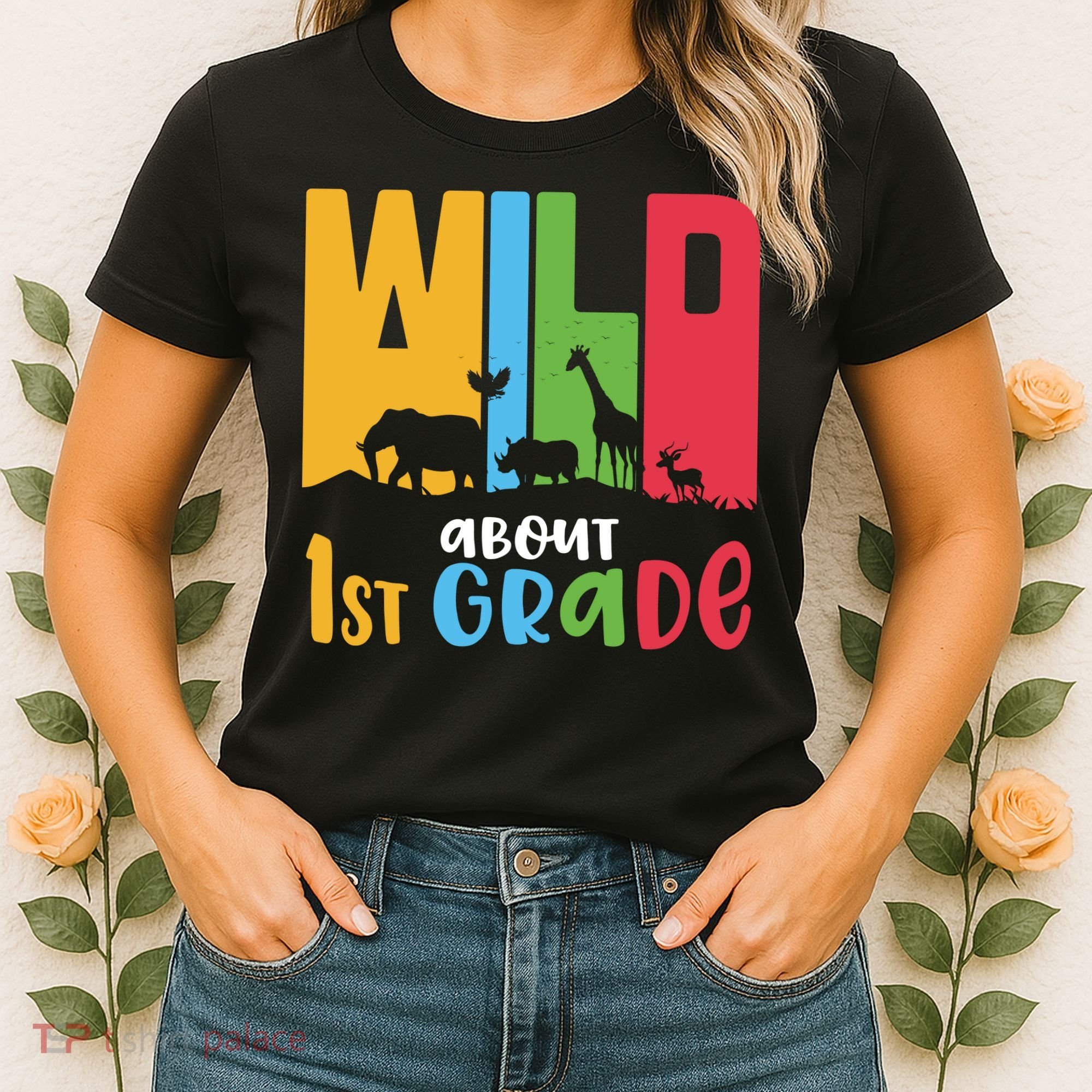 Team First Grade Wild About First Grade Back To School Women's T-Shirt