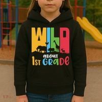 Team First Grade Wild About First Grade Back To School Kids Hoodie thumb 3
