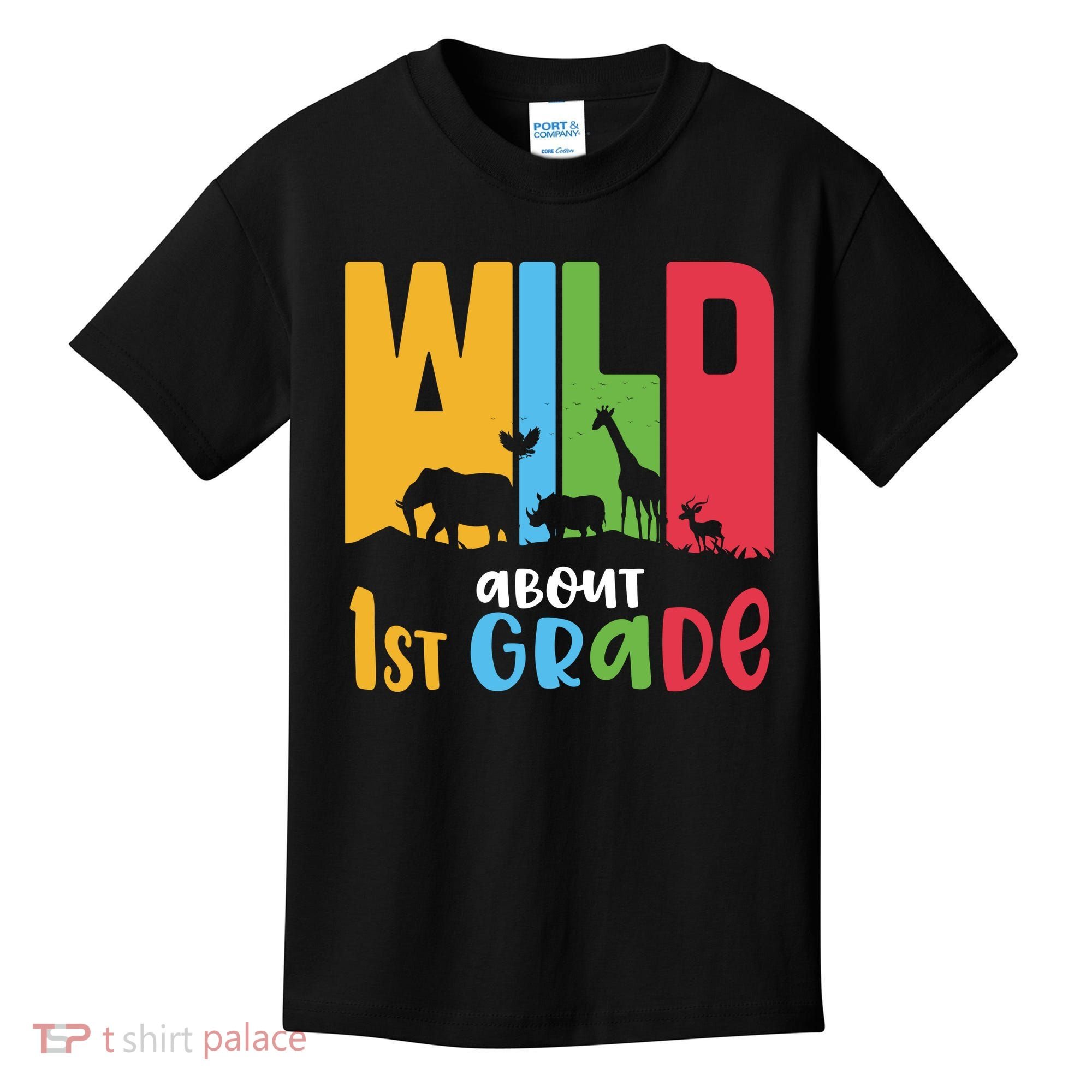 Team First Grade Wild About First Grade Back To School Kids T-Shirt