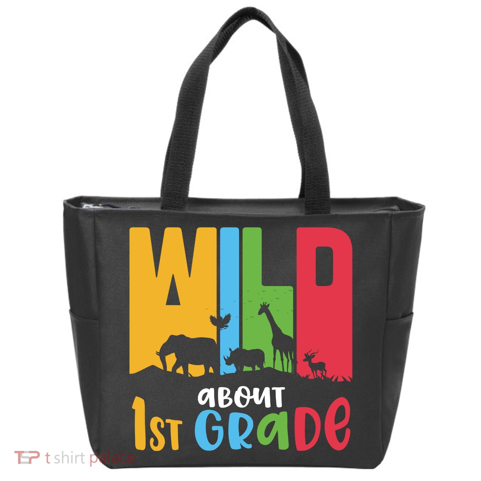 Team First Grade Wild About First Grade Back To School Tote Bag