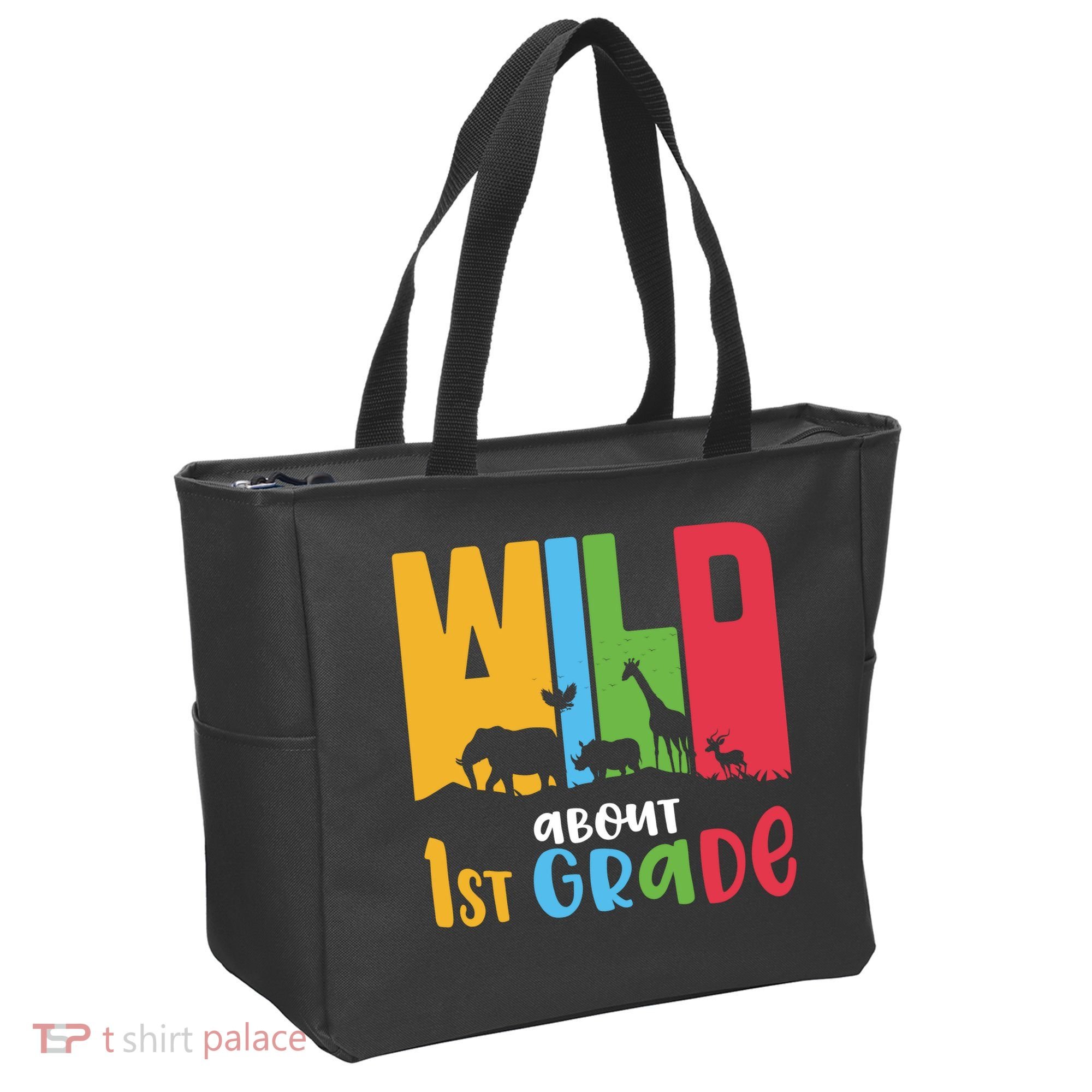 Team First Grade Wild About First Grade Back To School Tote Bag