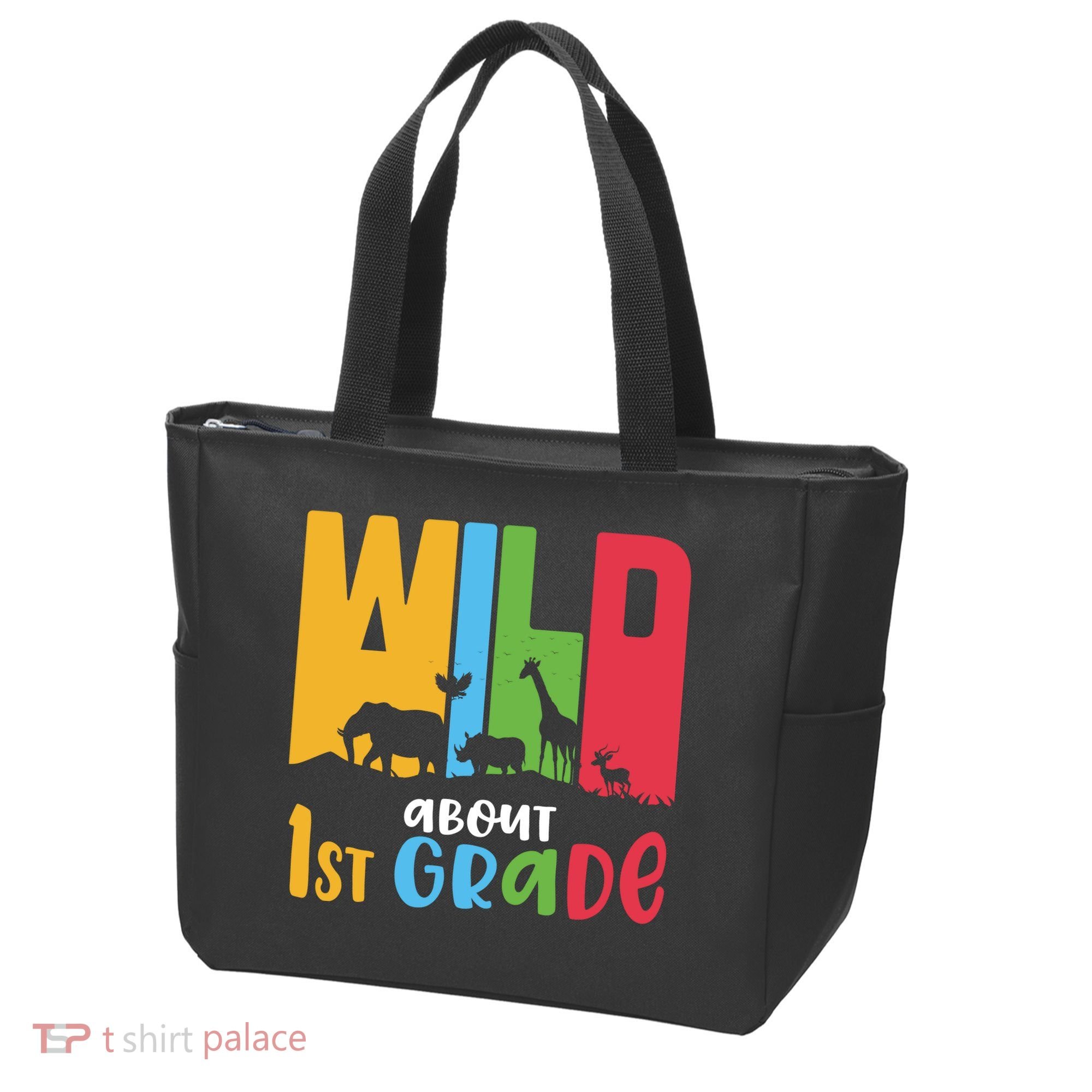 Team First Grade Wild About First Grade Back To School Tote Bag
