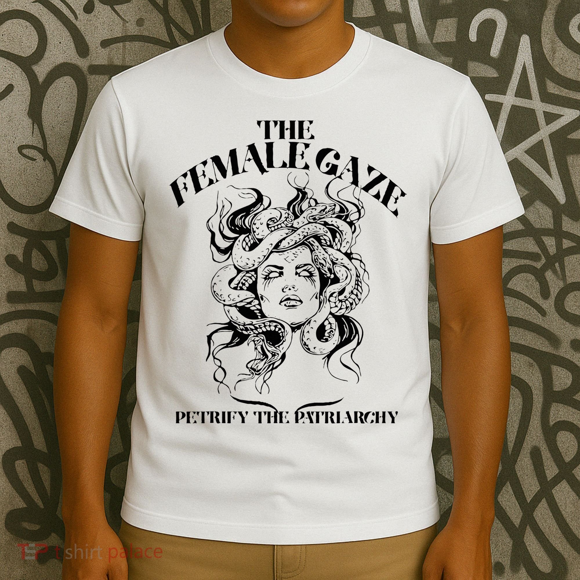 The Female Gaze Petrify The Patriarchy Medusa T-Shirt