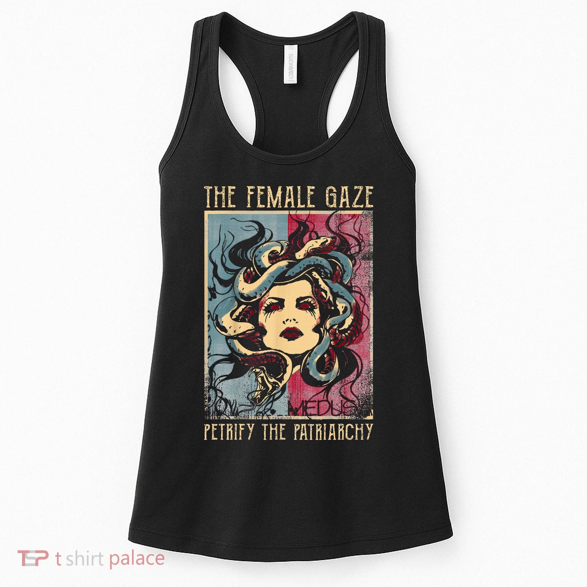 The Female Gaze Petrify The Patriarchy Medusa Women's Tank Top