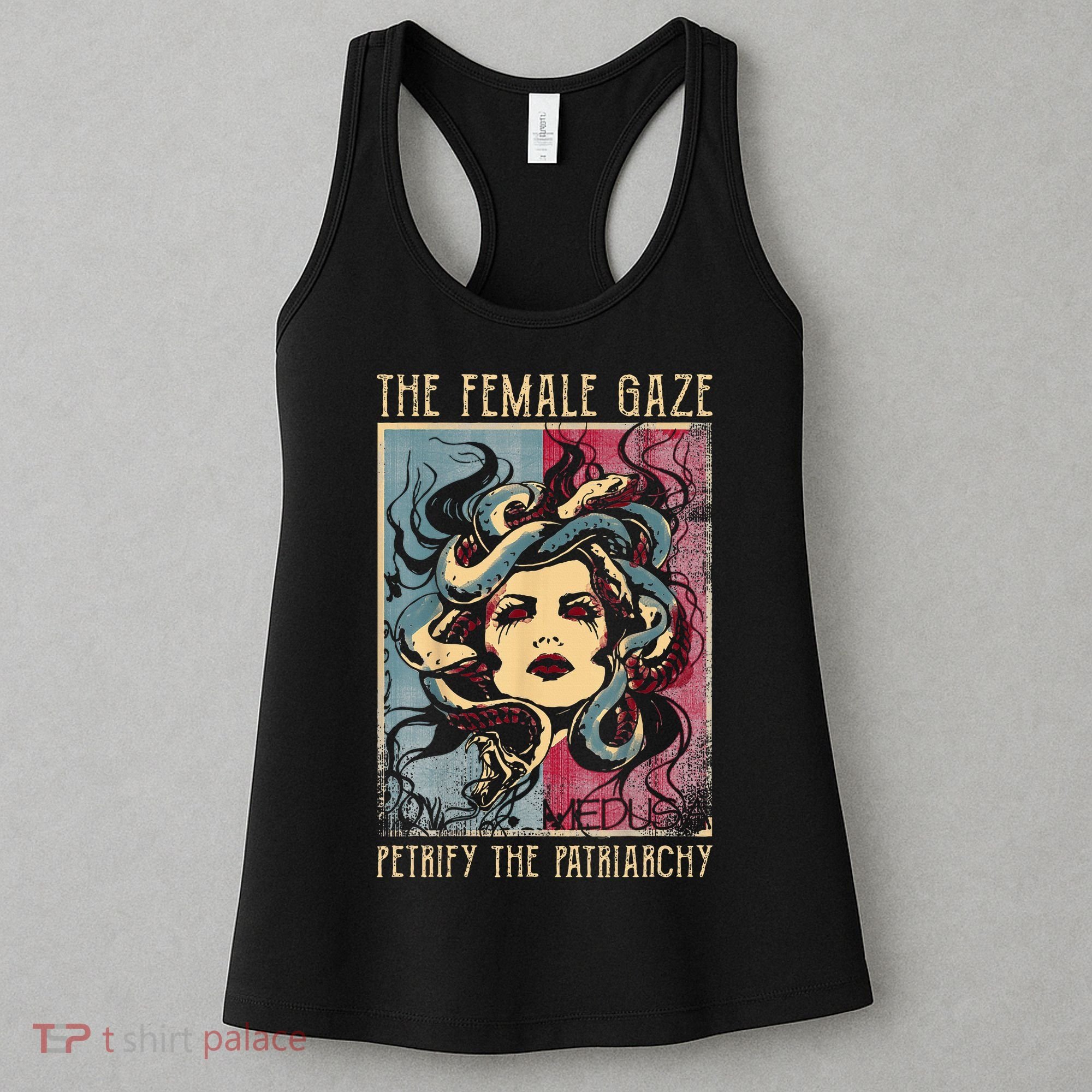 The Female Gaze Petrify The Patriarchy Medusa Women's Tank Top
