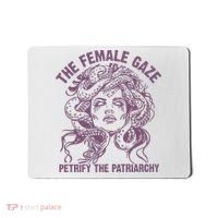 The Female Gaze Petrify The Patriarchy Feminist Witch Mousepad thumb 0