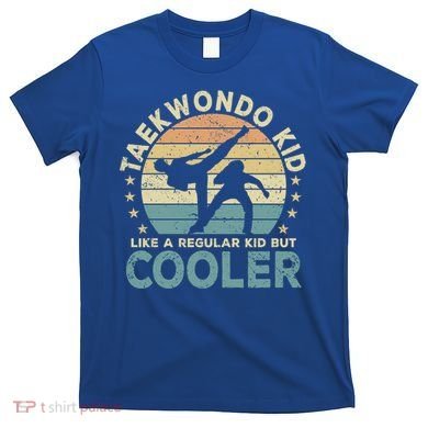 Taekwondo Funny Great Gift T-Shirt