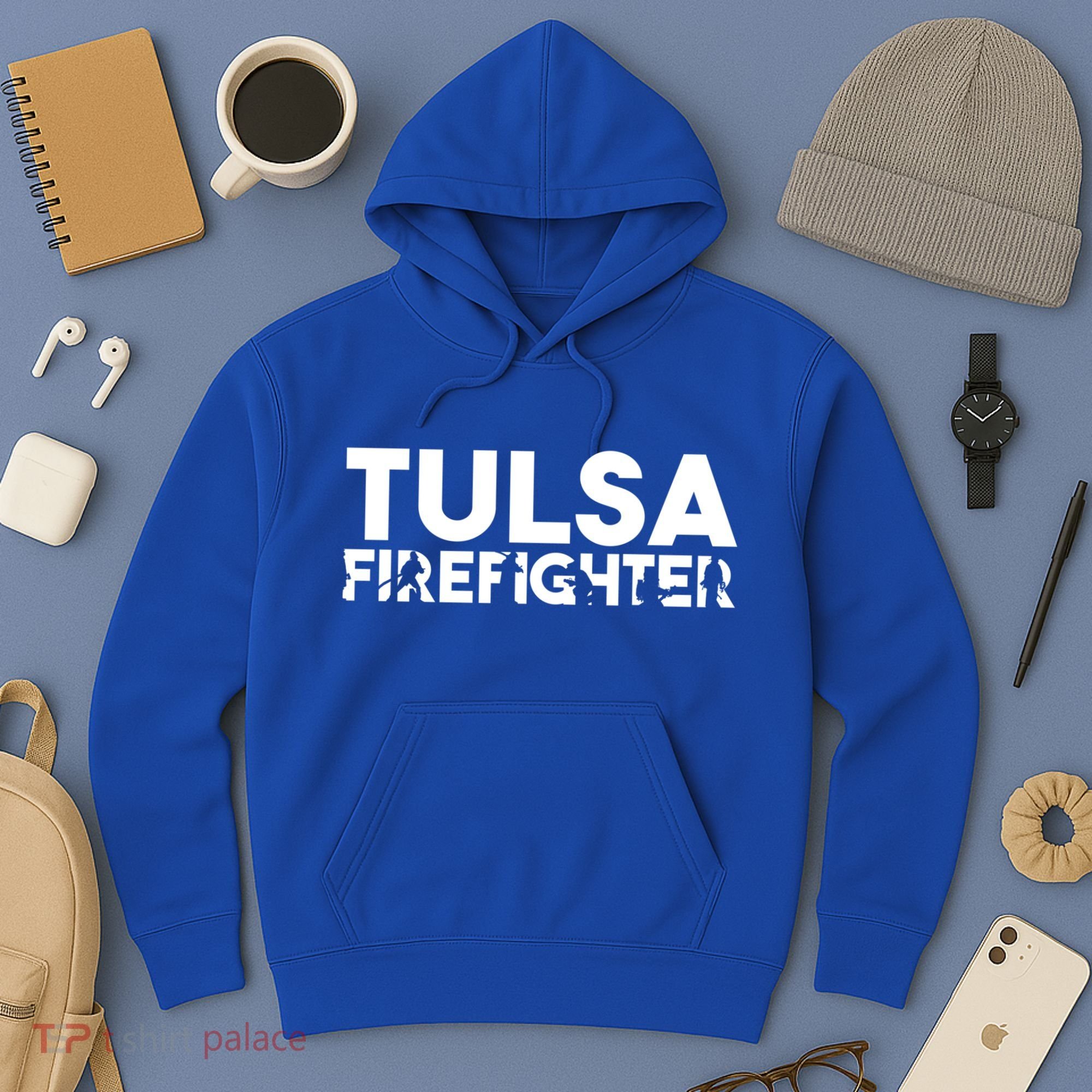 Tulsa Firefighter Gift Firefighter Dad Gift Meaningful Gift Hoodie