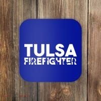Tulsa Firefighter Gift Firefighter Dad Gift Meaningful Gift Coaster thumb 0