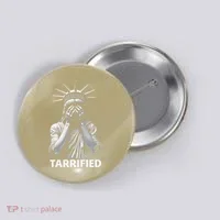 Tarrified Funny Gift Button thumb 0