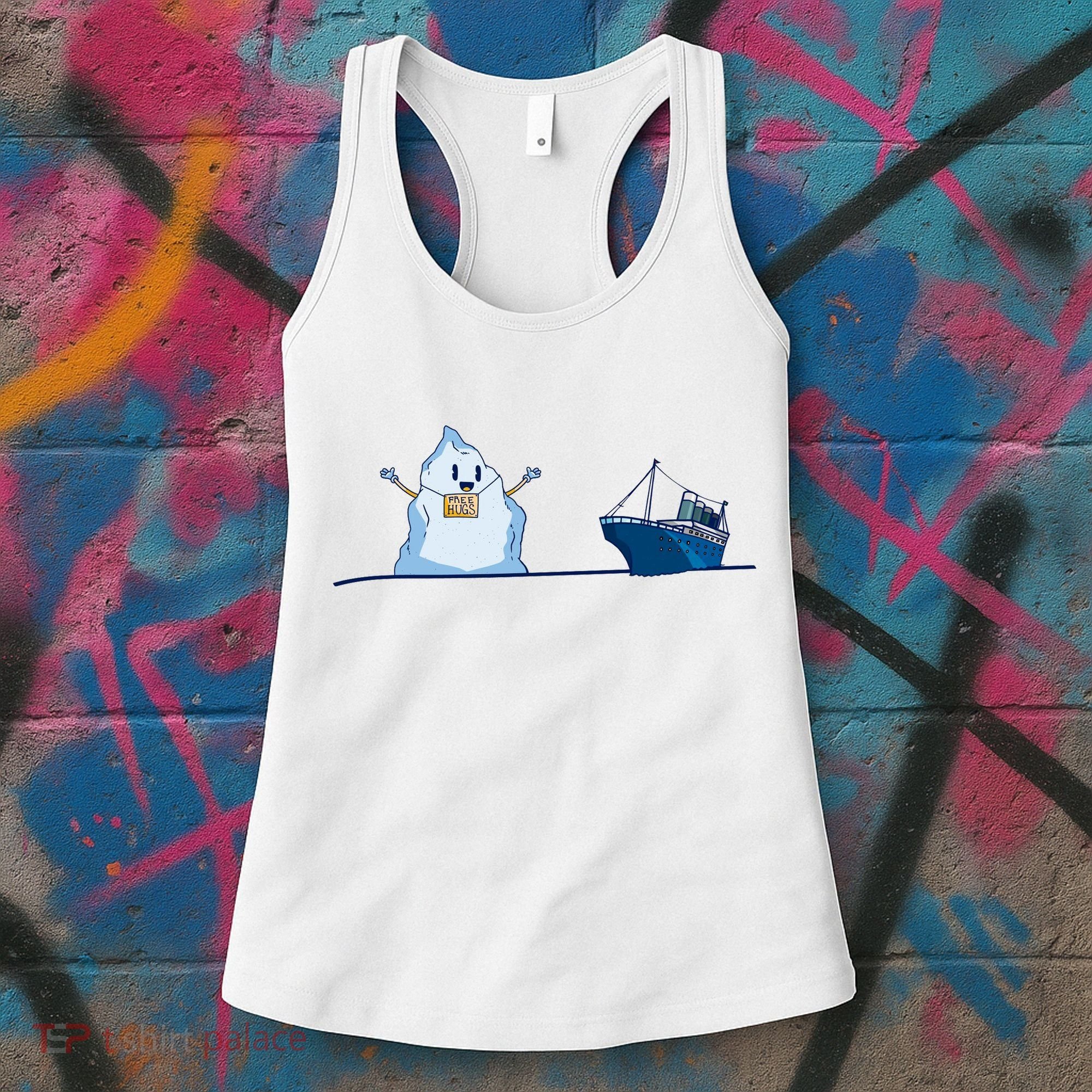 Titanic Free Hugs Funny Gift Titanic Humor Gift Women's Tank Top