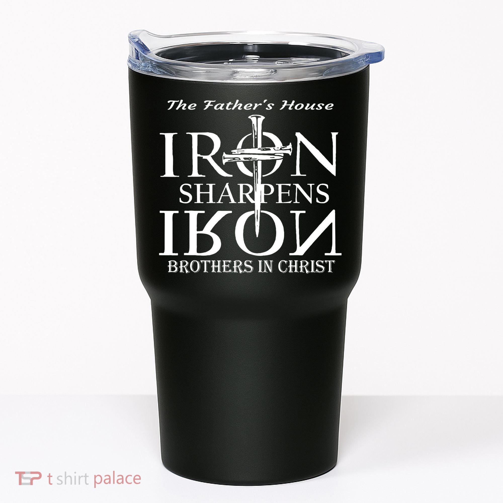 The Father's House Iron Sharpens Iron Brother In Christ Tumbler