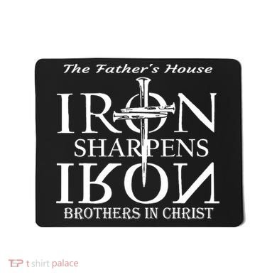 The Father's House Iron Sharpens Iron Brother In Christ Mousepad