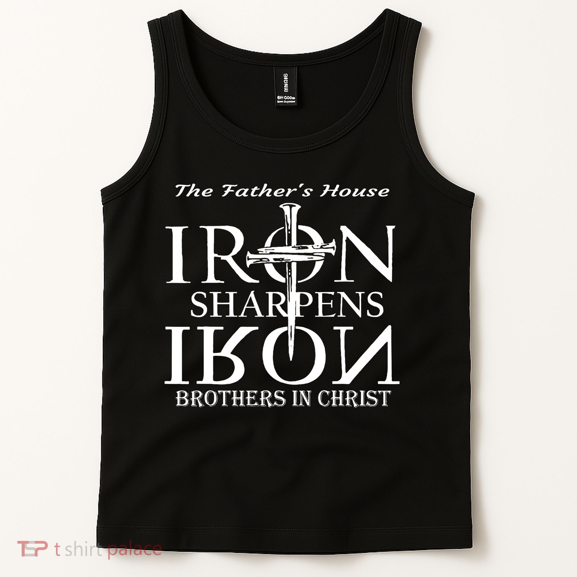 The Father's House Iron Sharpens Iron Brother In Christ Tank Top