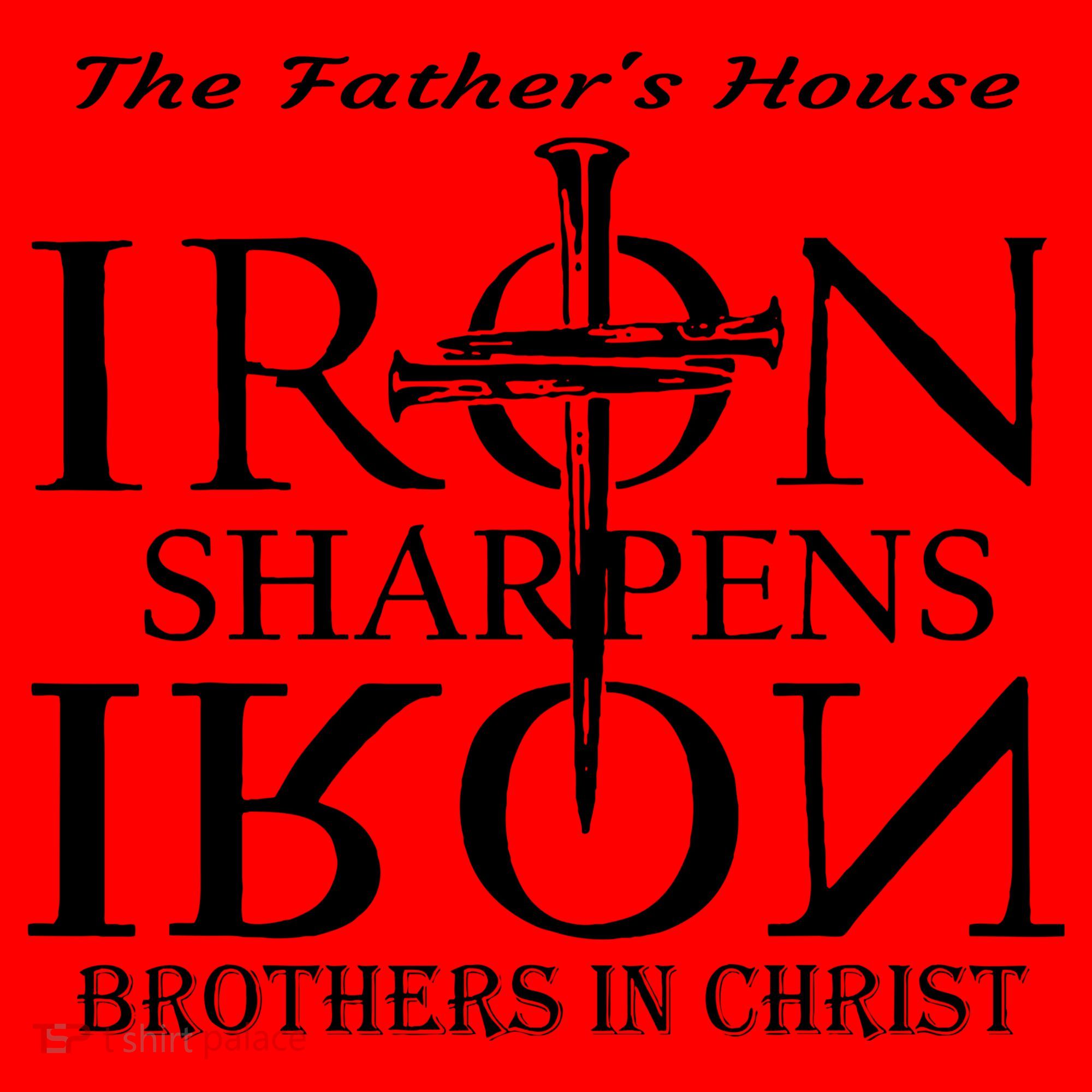 The Father's House Iron Sharpens Iron Brother In Christ Santa Hat