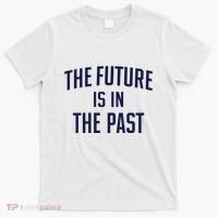 The Future Is In The Past T-Shirt thumb 0