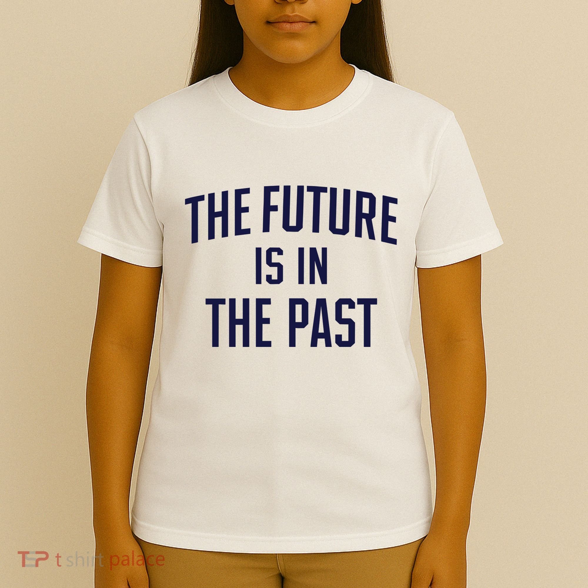 The Future Is In The Past T-Shirt