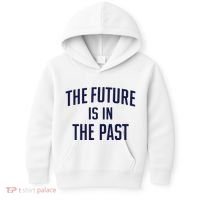 The Future Is In The Past Kids Hoodie thumb 0