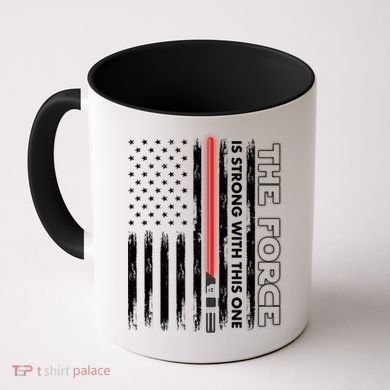 The Force Is Strong With This One USA American Flag Coffee Mug