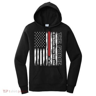 The Force Is Strong With This One USA American Flag Women's Hoodie