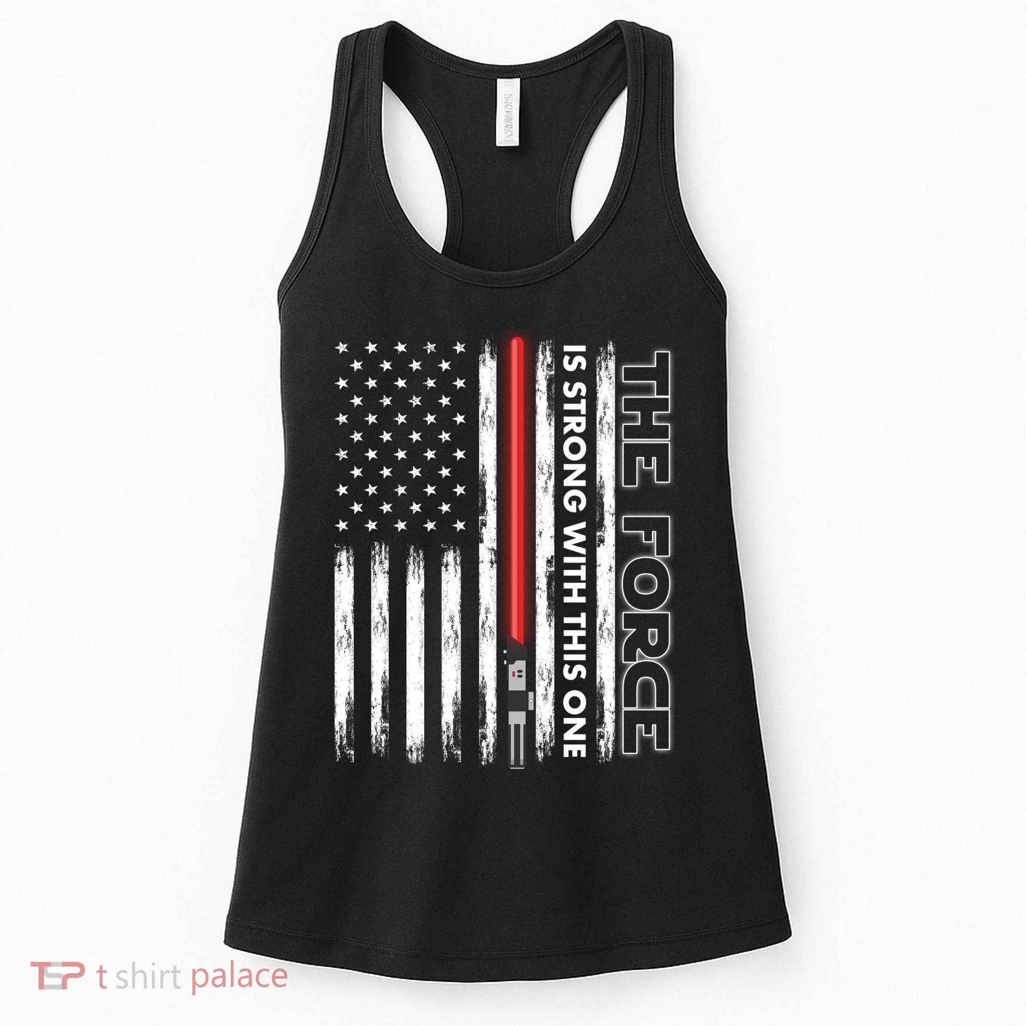The Force Is Strong With This One USA American Flag Women's Tank Top