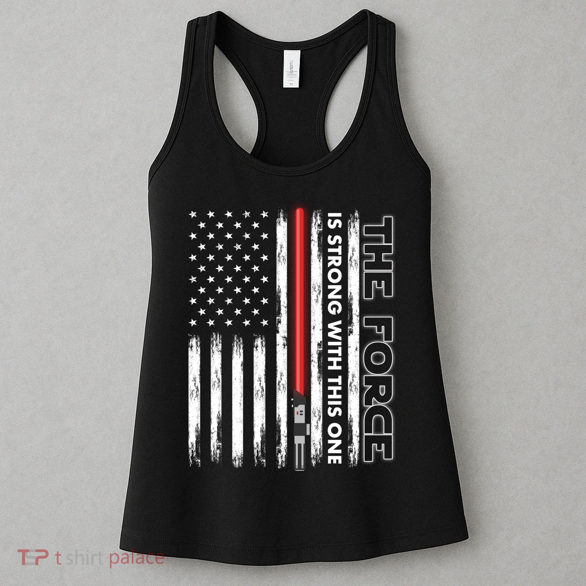 The Force Is Strong With This One USA American Flag Women's Tank Top