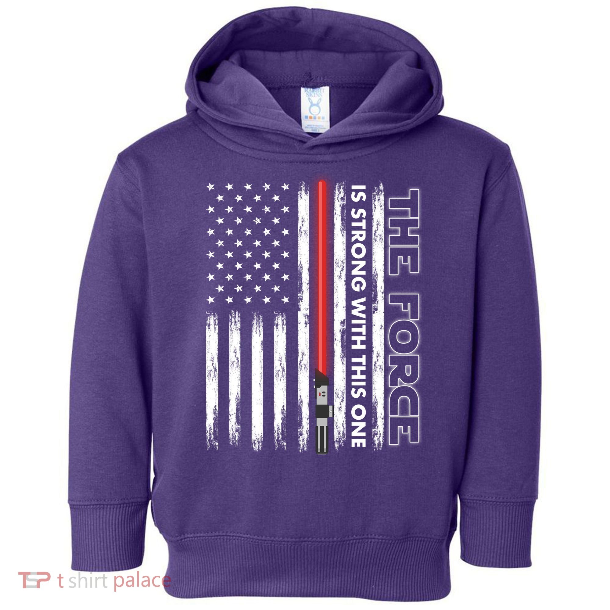 The Force Is Strong With This One USA American Flag Toddler Hoodie