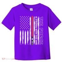 The Force Is Strong With This One USA American Flag Toddler T-Shirt thumb 0