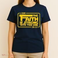 The Faith Is Strong With This One Funny Christian T-Shirt thumb 4