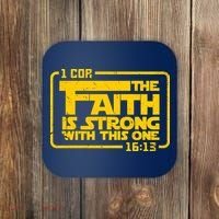 The Faith Is Strong With This One Funny Christian Coaster thumb 0