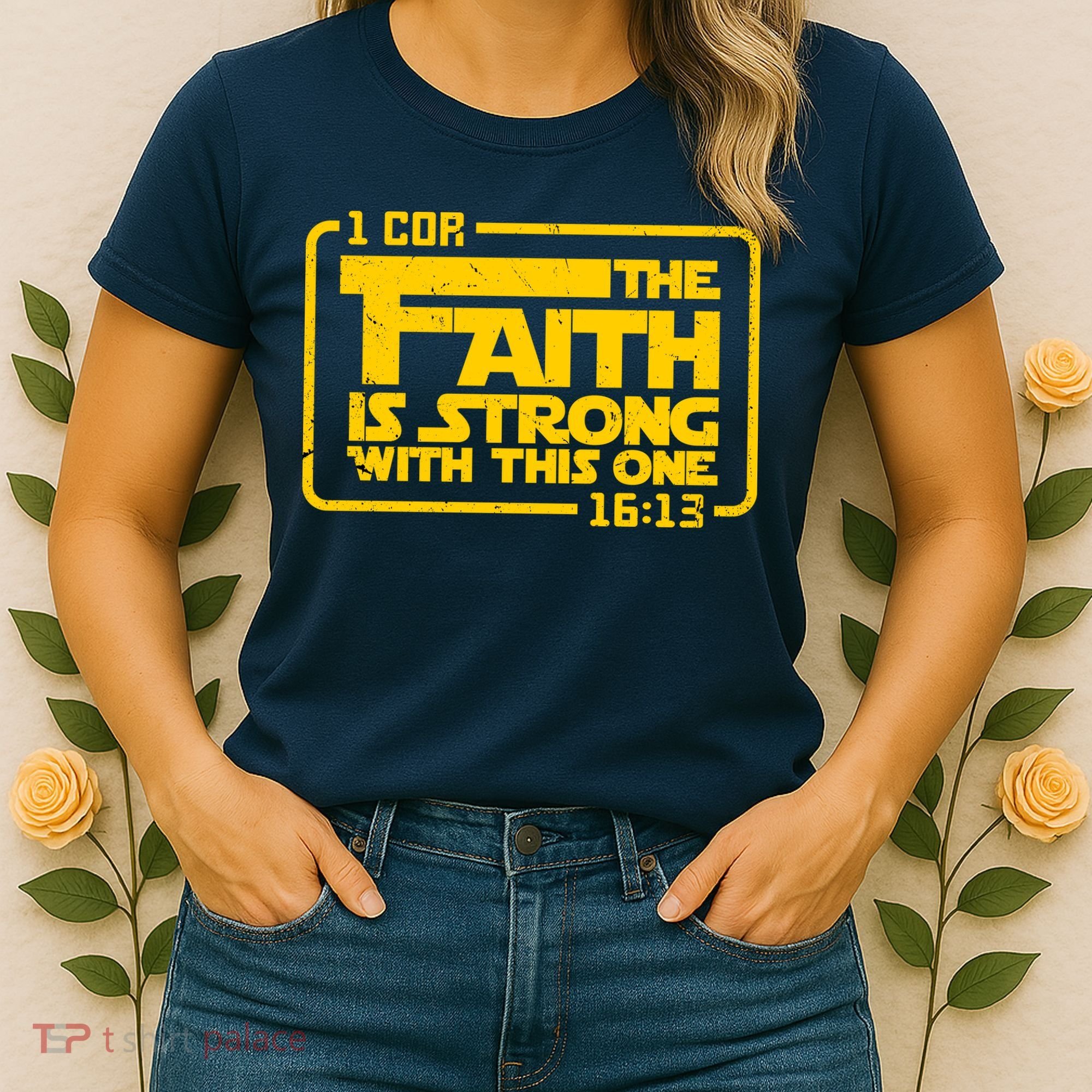 The Faith Is Strong With This One Funny Christian Women's T-Shirt