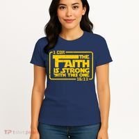 The Faith Is Strong With This One Funny Christian Women's T-Shirt thumb 4