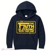 The Faith Is Strong With This One Funny Christian Kids Hoodie thumb 0