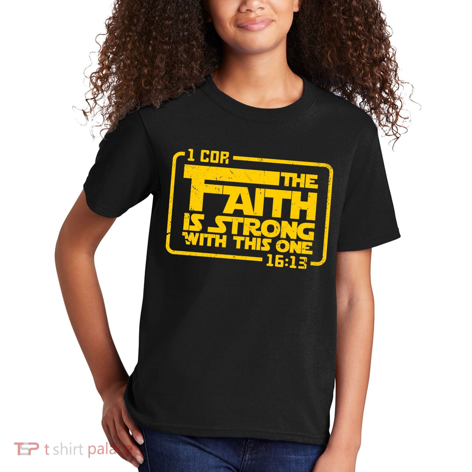 The Faith Is Strong With This One Funny Christian Kids T-Shirt