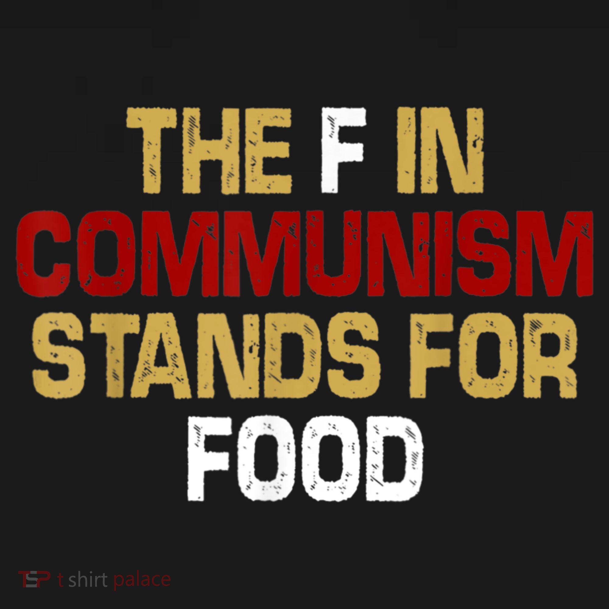 The F In Communism Stands For Food Hoodie