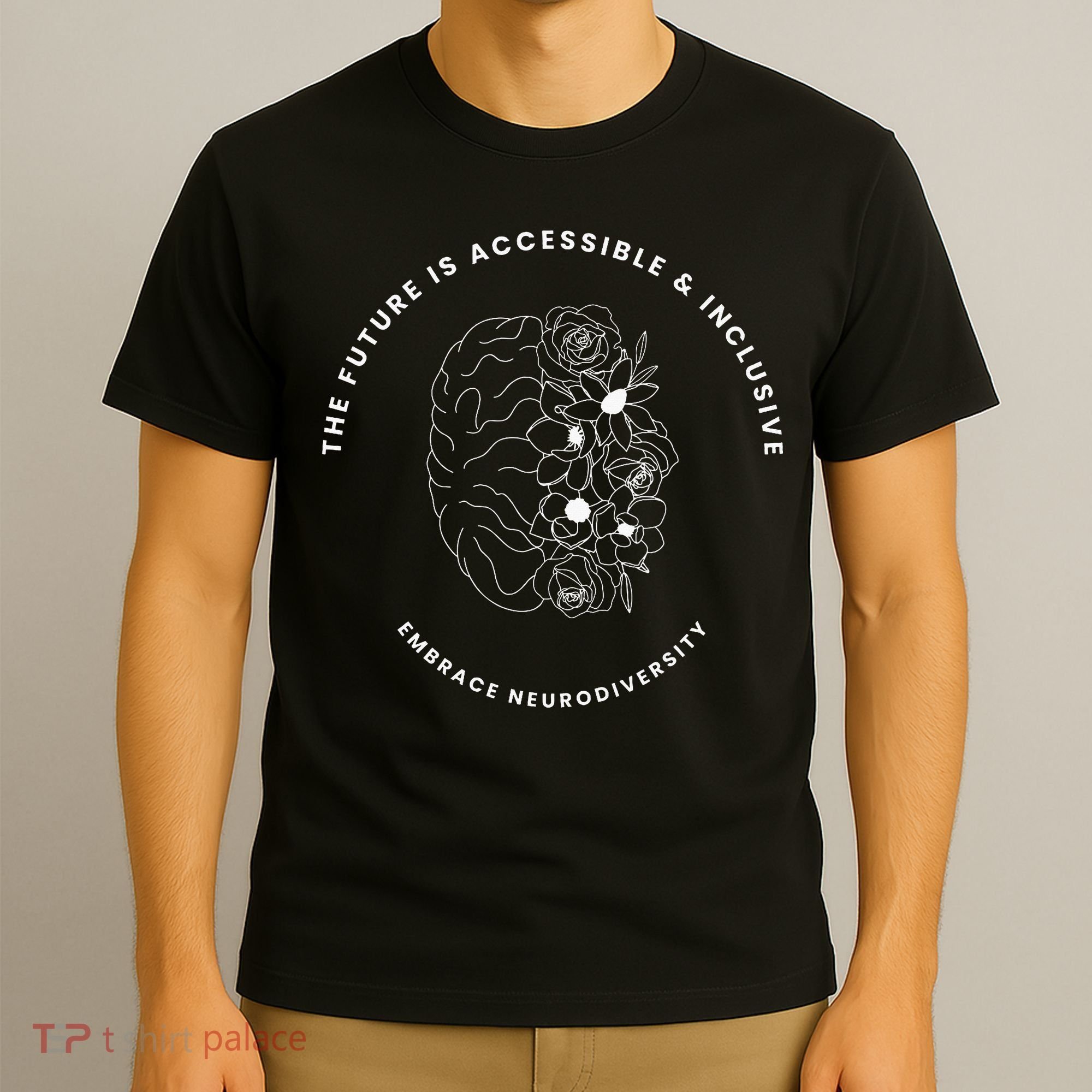 The Future Is Accessible & Inclusive Embrace Neurodiversity T-Shirt