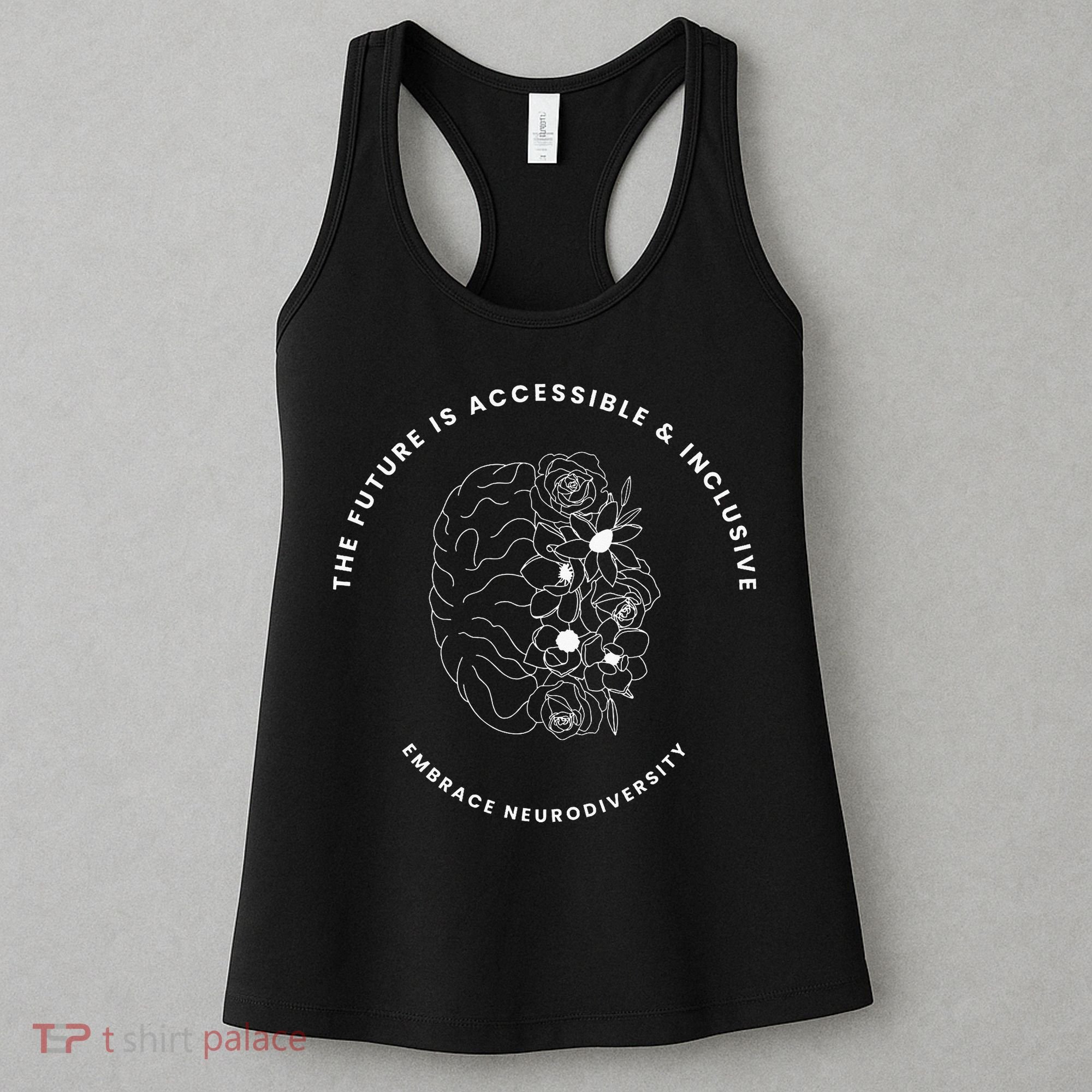 The Future Is Accessible & Inclusive Embrace Neurodiversity Women's Tank Top