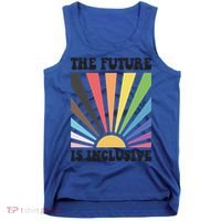 The Future Is Inclusive Lgbt Lesbian Hu Rights Pride Great Gift Tank Top thumb 0