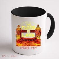 The Floor Is Lava Championship Pompeii Italy  Coffee Mug thumb 1