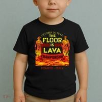 The Floor Is Lava Championship Pompeii Italy  Toddler T-Shirt thumb 2