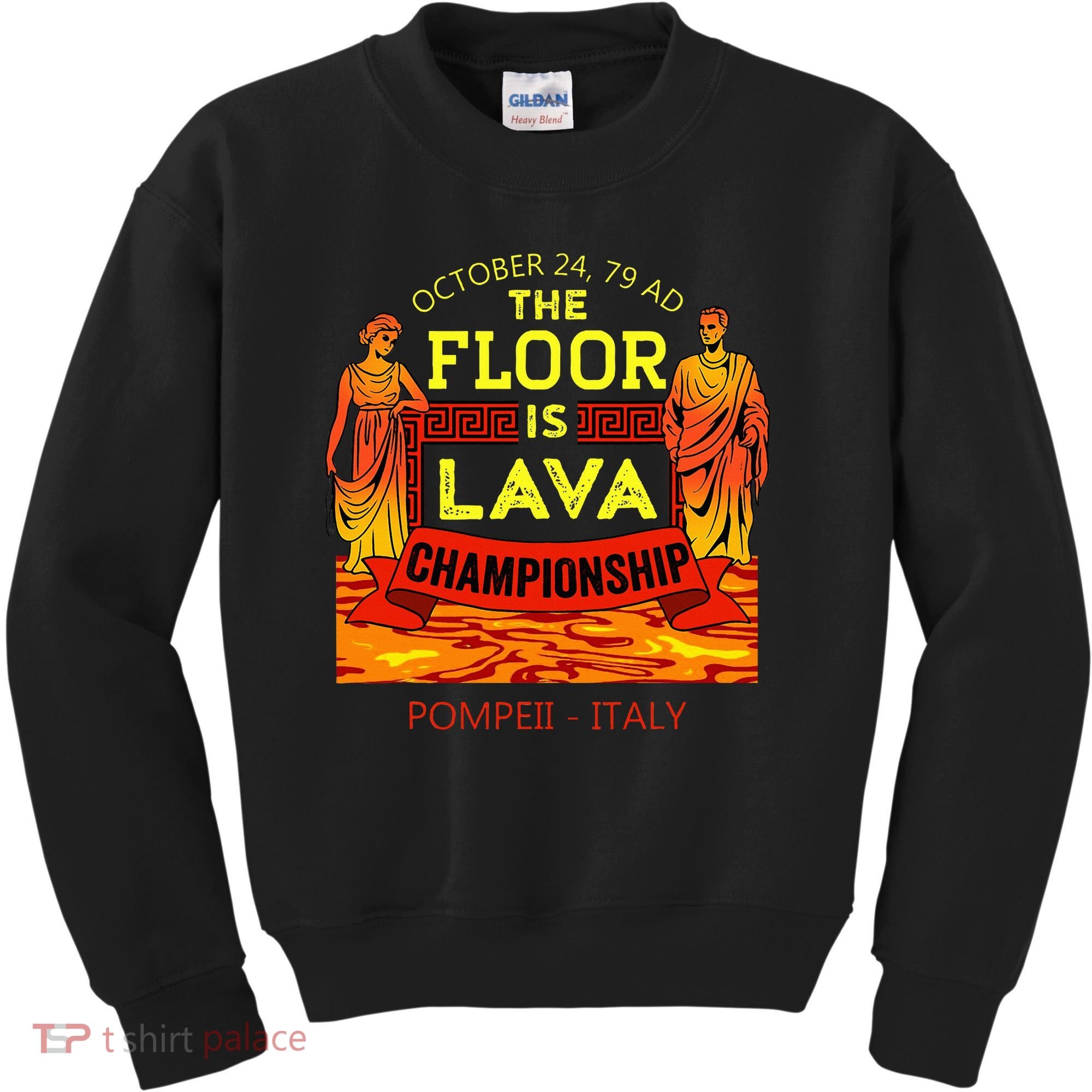 The Floor Is Lava Championship Pompeii Italy  Kids Sweatshirt