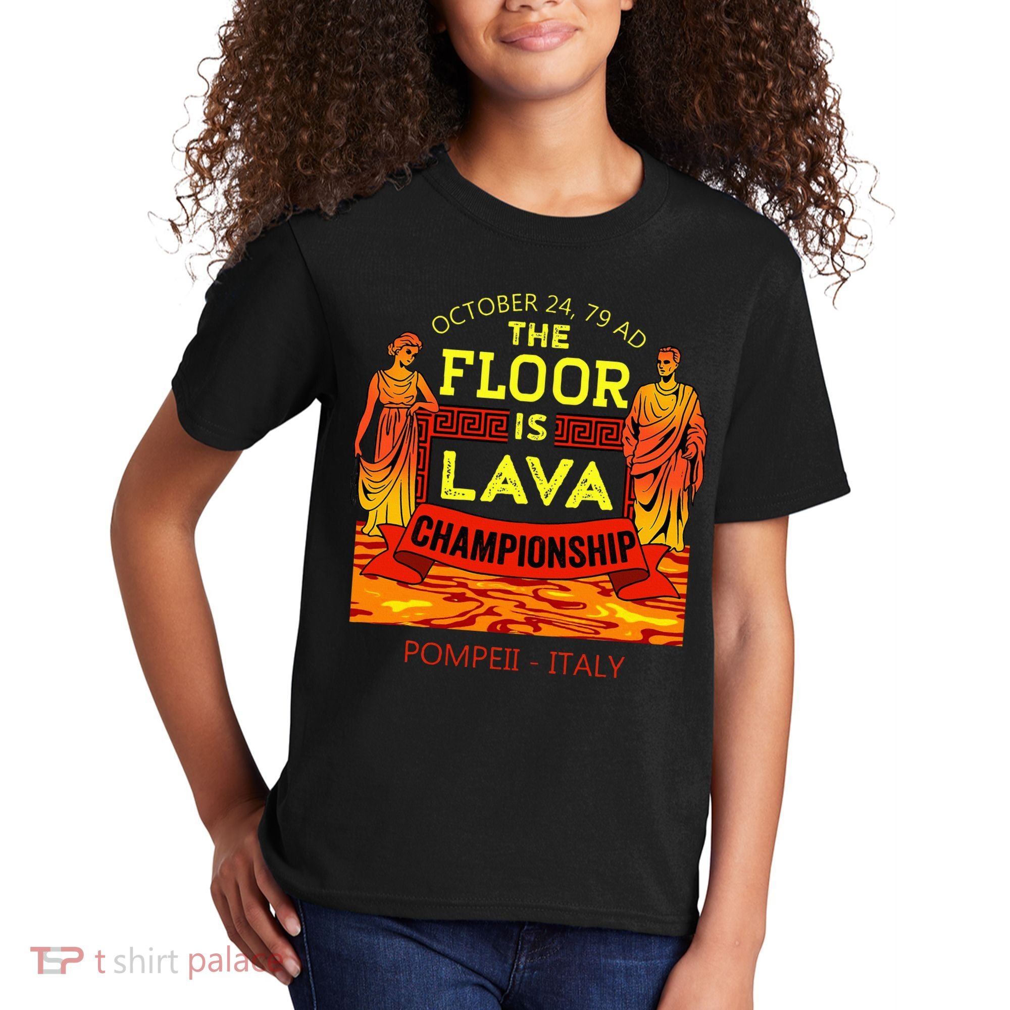 The Floor Is Lava Championship Pompeii Italy  Kids T-Shirt