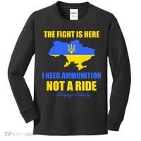 The Fight Is Here I Need Ammunition, Not A Ride Support Ukraine Kids Long Sleeve Shirt thumb 0