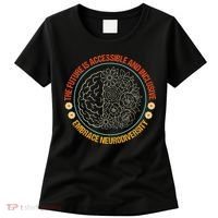 The Future Is Accessible  Inclusive Embrace Neurodiversity Women's T-Shirt thumb 0